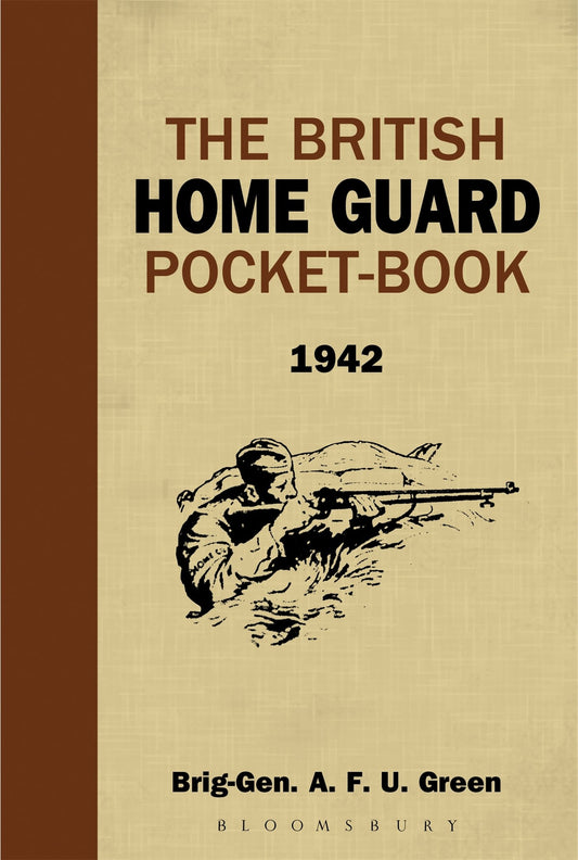 The British Home Guard Pocketbook 1942